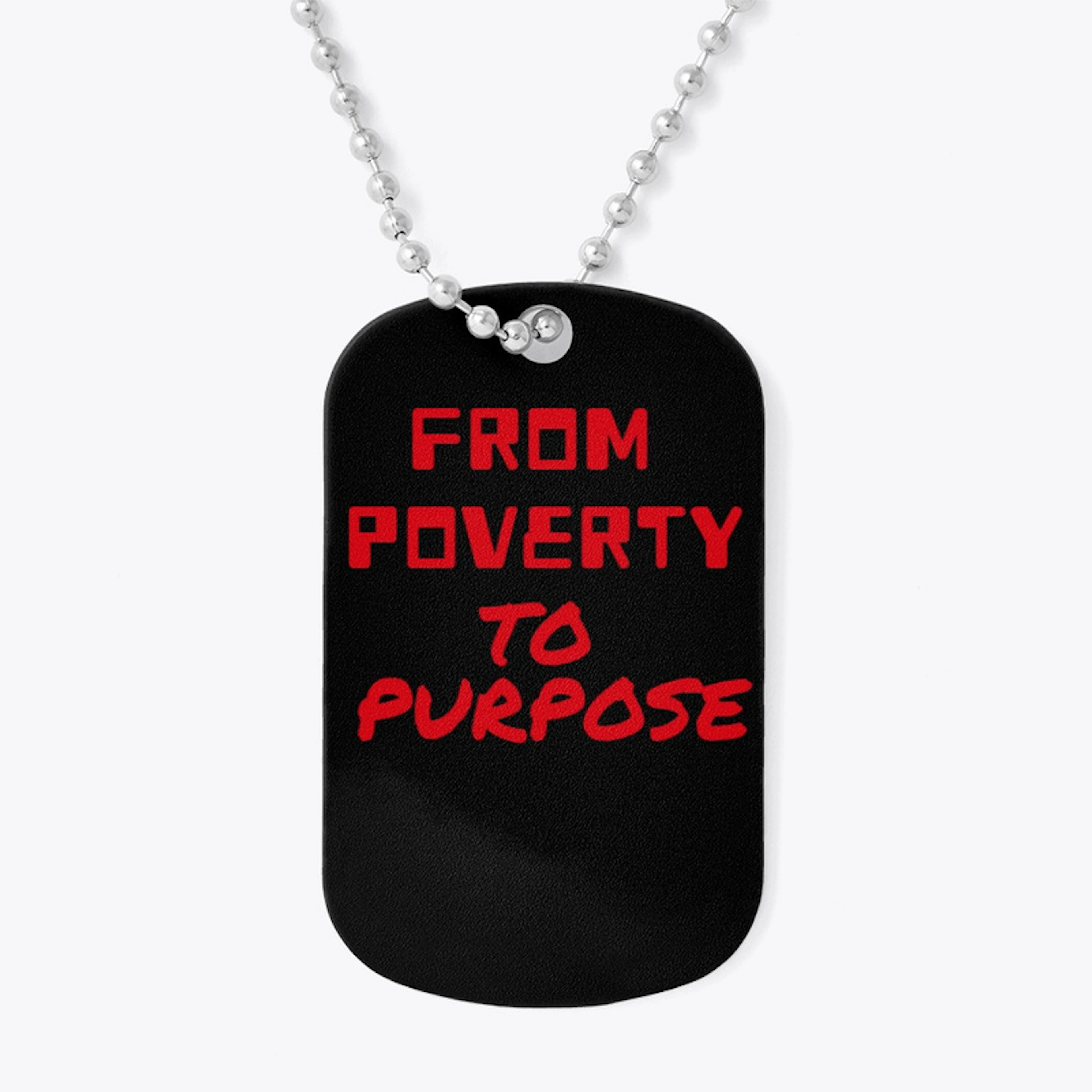 From Poverty to Purpose